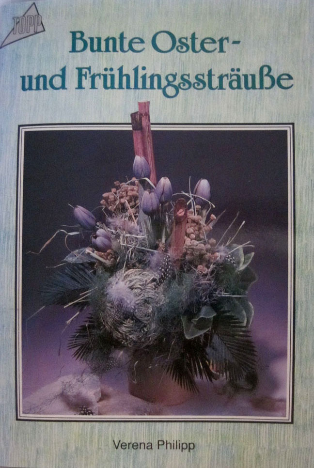 Bastelbuch Oster- und Frühlingssträuße