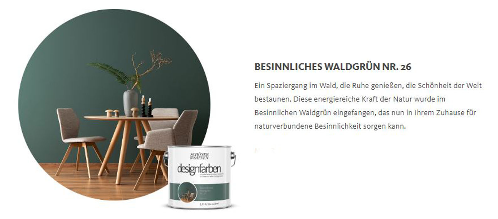 Designfarbe Besinnliches Waldgrün Nr. 26 2,5 l